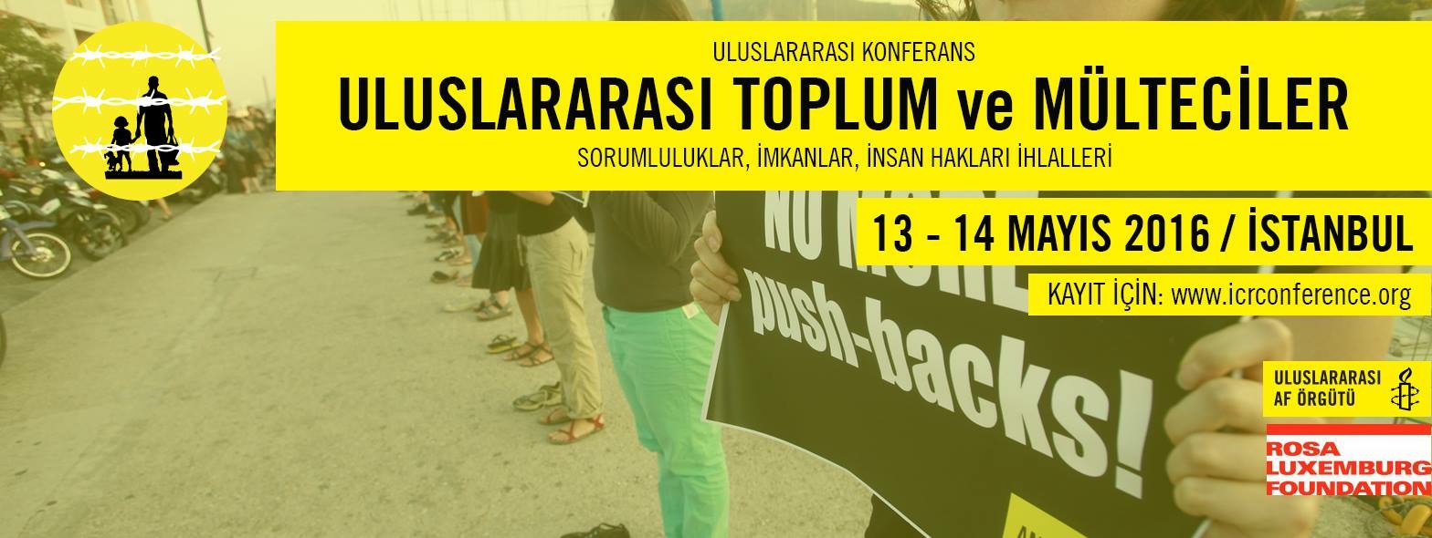 Uluslararası Toplum ve Mülteciler Konferansı İstanbul’da gerçekleşecek