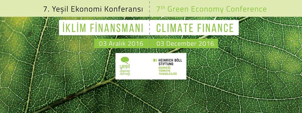 7. Yeşil Ekonomi Konferansı – İklim Finansmanı