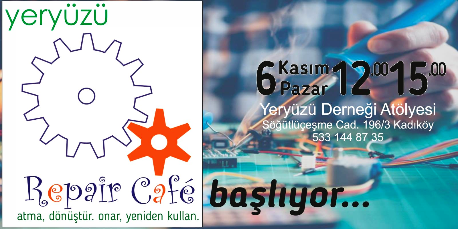 Repair Café İstanbul’da Açılıyor