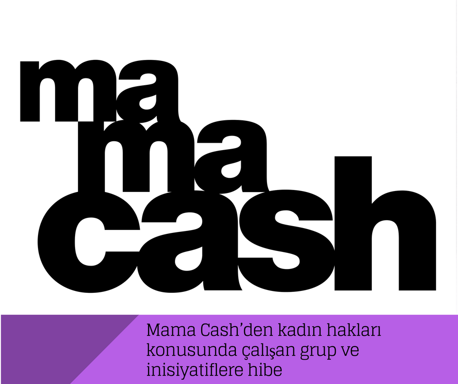 Mama Cash’den kadın hakları konusunda çalışan grup ve inisiyatiflere hibe