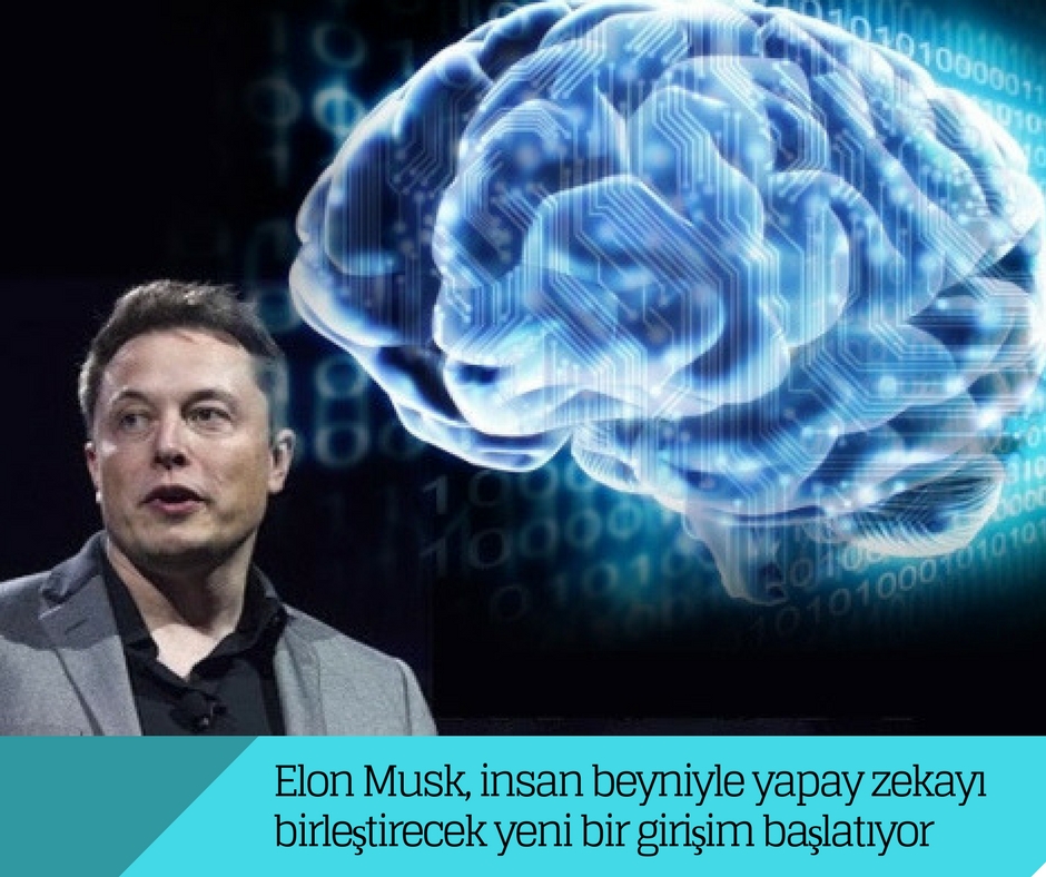 Elon Musk, insan beyniyle yapay zekayı birleştirecek yeni bir girişim başlatıyor