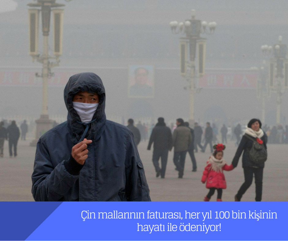 Çin mallarının faturası, her yıl 100 bin kişinin hayatı ile ödeniyor!
