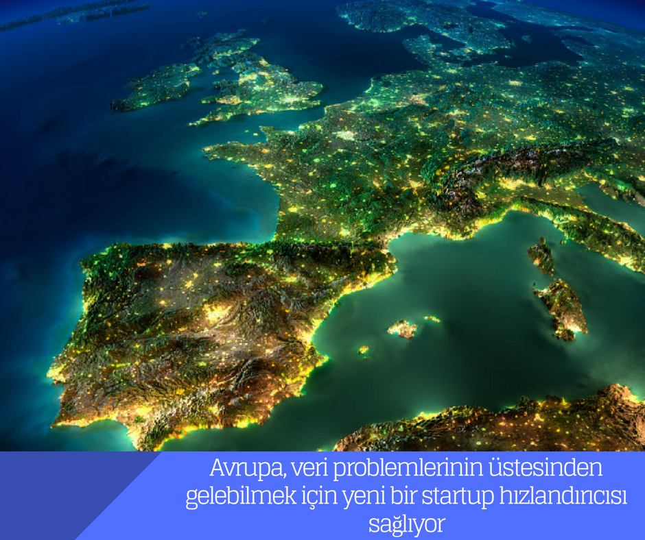 Avrupa, veri problemlerinin üstesinden gelebilmek için yeni bir startup hızlandırıcısı sağlıyor