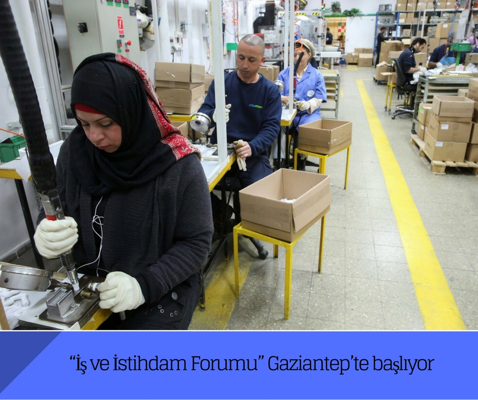 “İş ve İstihdam Forumu” Gaziantep’te başlıyor