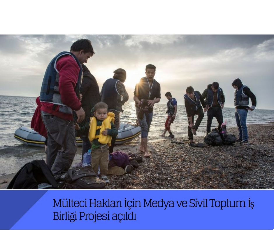 Mülteci Hakları İçin Medya ve Sivil Toplum İş Birliği Projesi açıldı