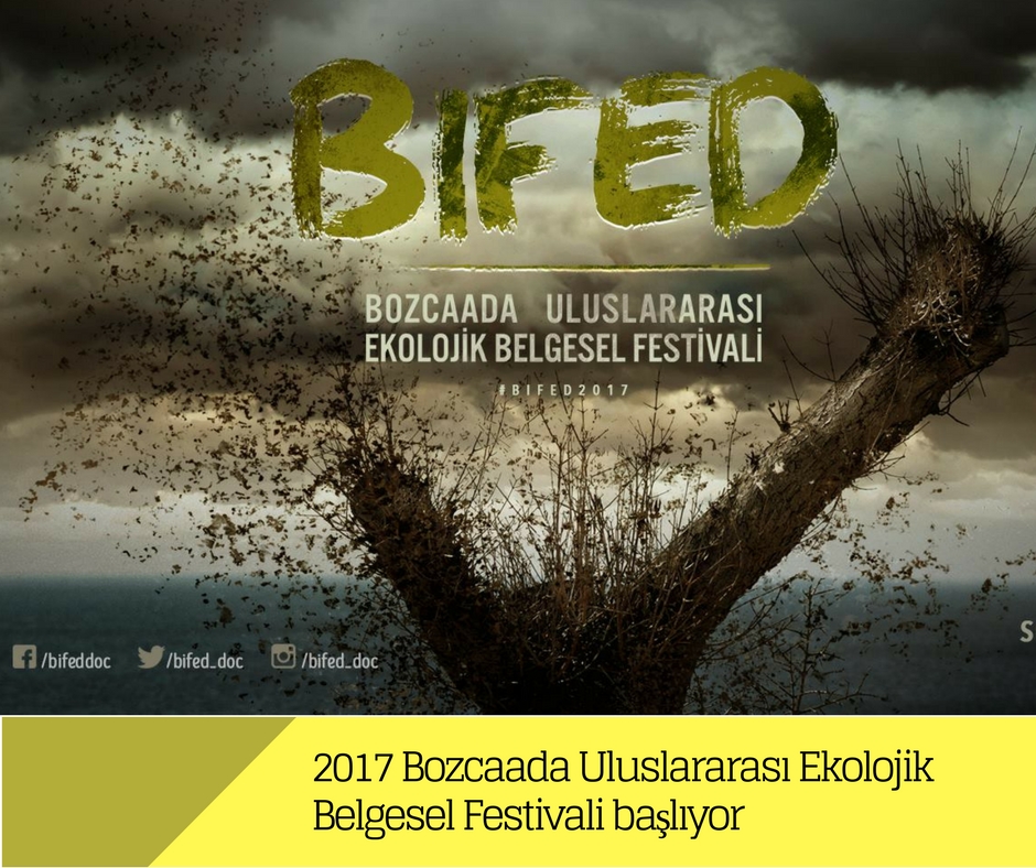 2017 Bozcaada Uluslararası Ekolojik Belgesel Festivali başlıyor