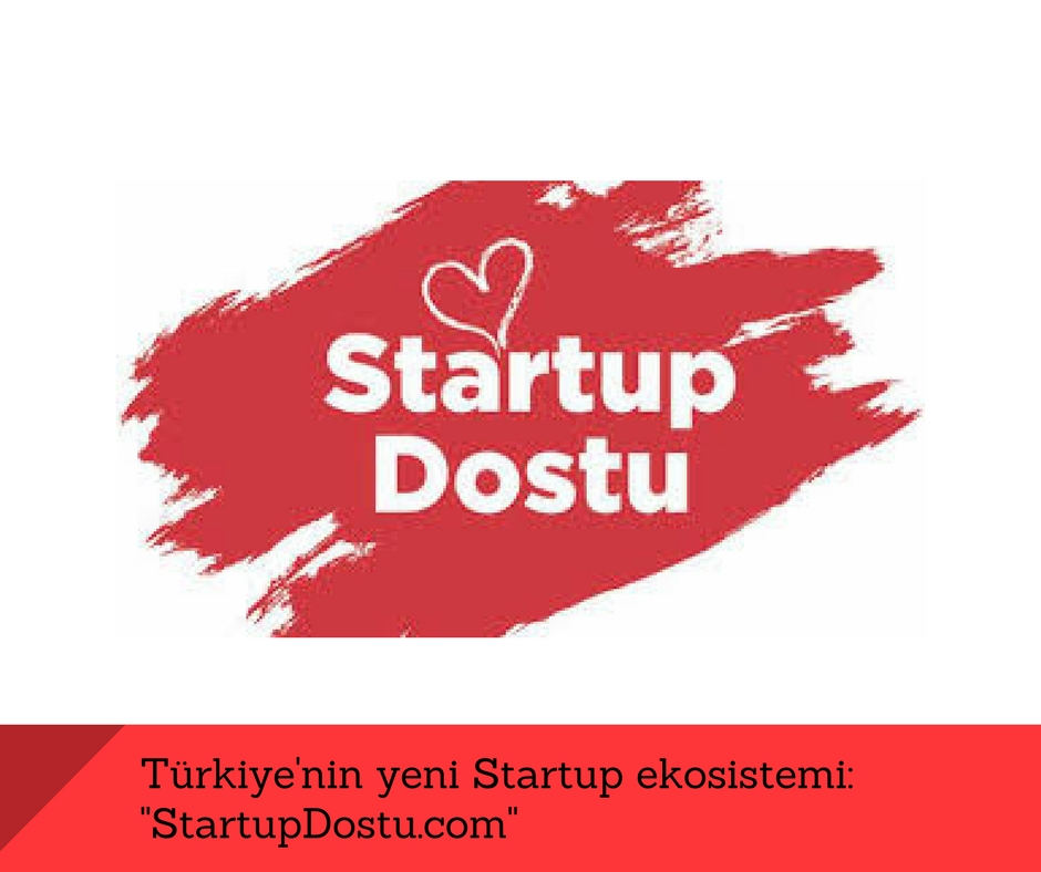 Türkiye’nin yeni Startup ekosistemi platformu: “StartupDostu.com”