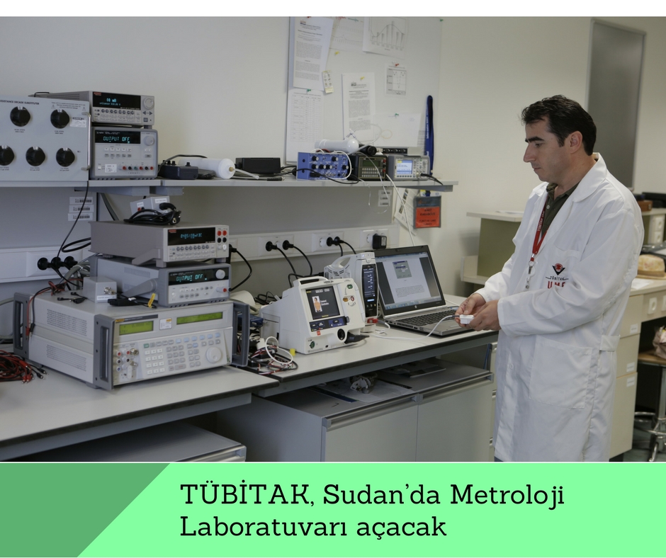 TÜBİTAK, Sudan’da Metroloji Laboratuvarı açacak