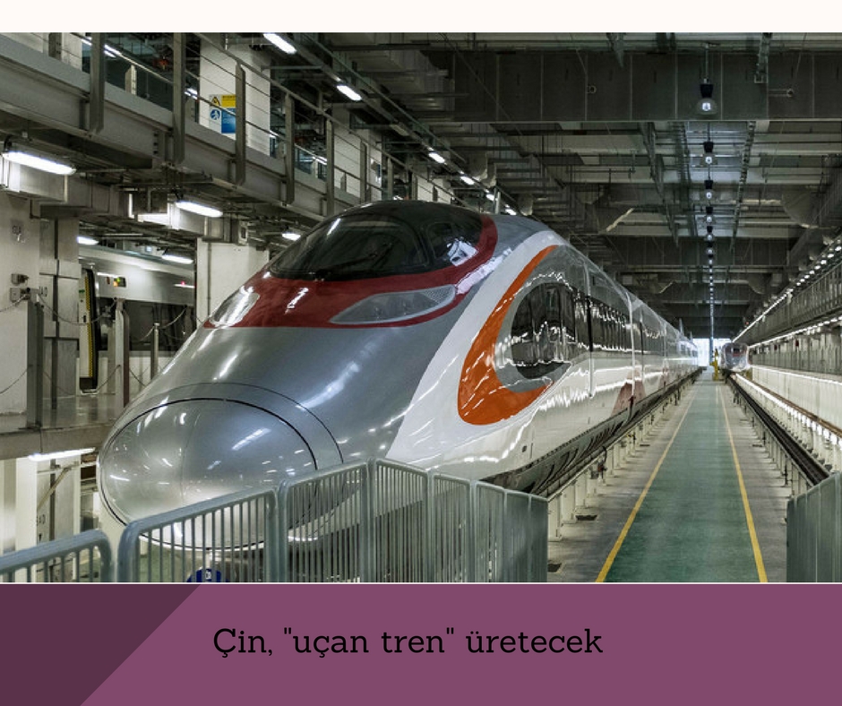 Çin, “uçan tren” üretecek