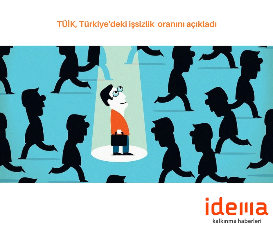 TÜİK, Türkiye’deki işsizlik oranını açıkladı