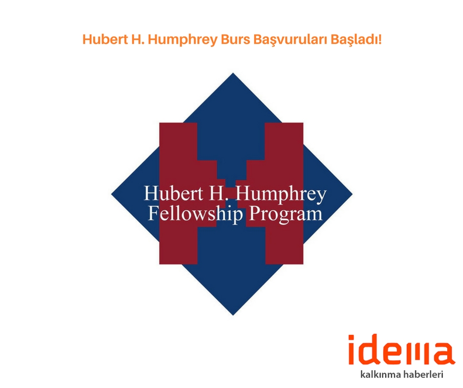 Hubert H. Humphrey Burs Başvuruları Başladı!