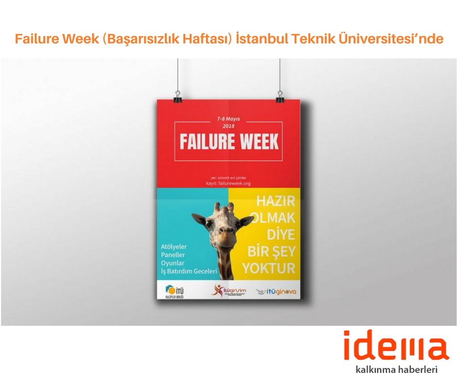 Failure Week (Başarısızlık Haftası) İstanbul Teknik Üniversitesi’nde