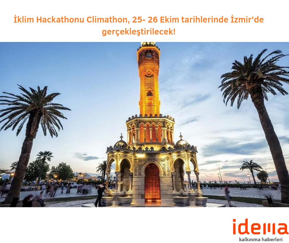 İklim Hackathonu Climathon, 25- 26 Ekim tarihlerinde İzmir’de gerçekleştirilecek!