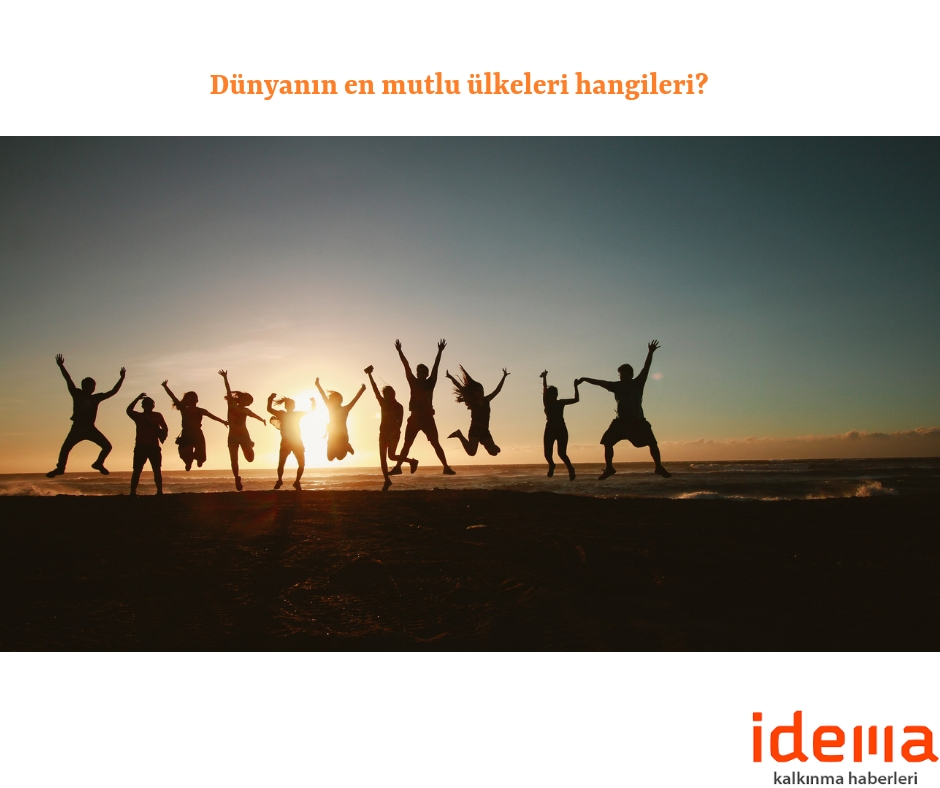 Dünyanın en mutlu ülkeleri hangileri?