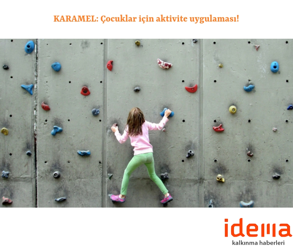 KARAMEL: Çocuklar için aktivite uygulaması!