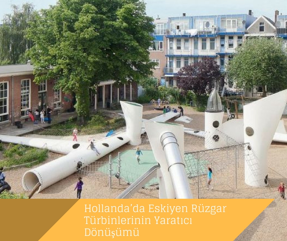 Hollanda’da Eskiyen Rüzgar Türbinlerinin Yaratıcı Dönüşümü