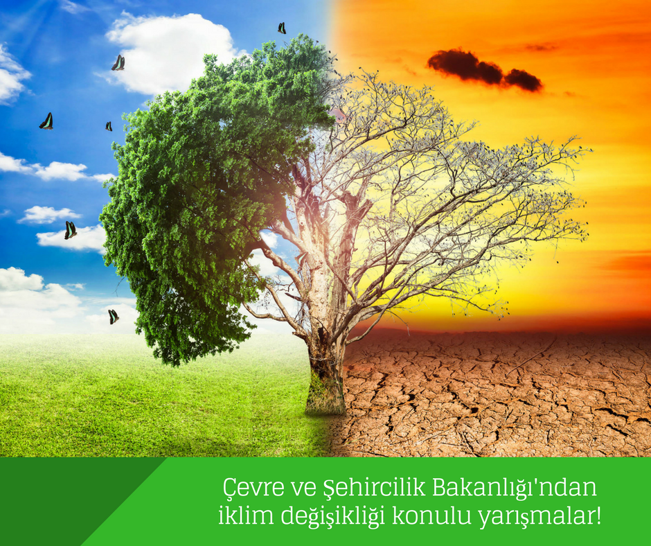 Çevre ve Şehircilik Bakanlığı’ndan iklim değişikliği konulu yarışmalar!