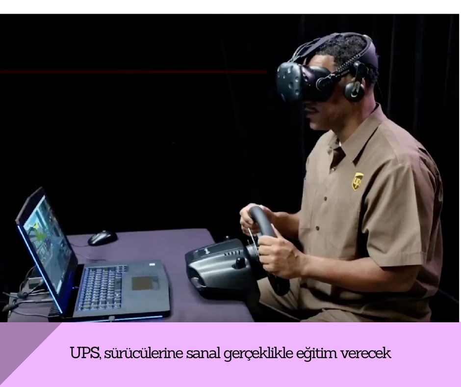 UPS, sürücülerine sanal gerçeklikle eğitim verecek